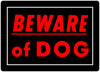10  X 14  BLACK AND RED BEWARE OF DOG